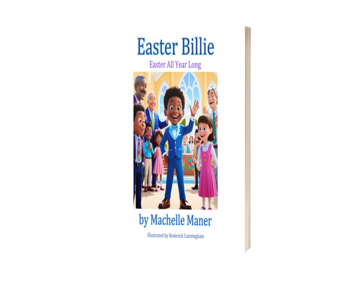 Easter Billie: Easter All Year Long